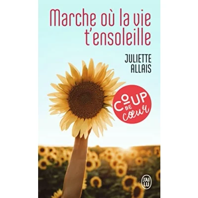 Abbildung von Marche où la vie t&#039;ensoleille