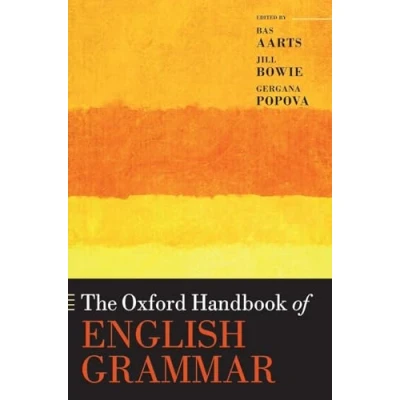 Abbildung von The Oxford Handbook of English Grammar (Oxford in Linguistics)