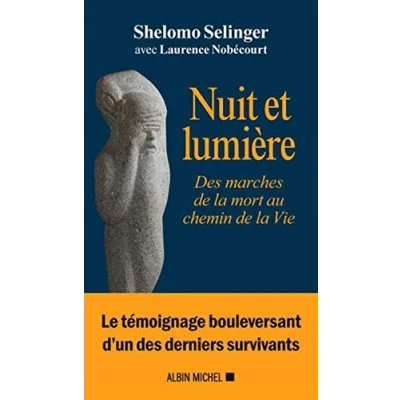 Abbildung von Nuit et lumière: Des marches de la mort au chemin Vie