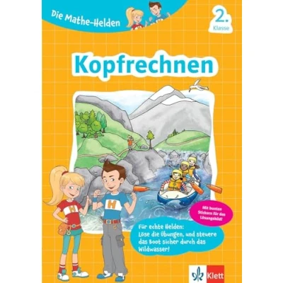 Abbildung von Klett Kopfrechnen 2. Klasse: Mathematik in der Grundschule (Die Mathe Helden)