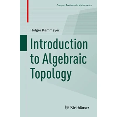 Abbildung von Introduction to Algebraic Topology (Compact Textbooks in Mathematics)
