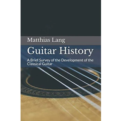 Abbildung von Guitar History: A Brief Survey of the Development Classical