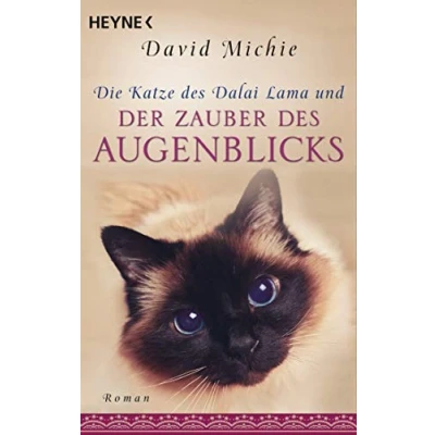 Abbildung von Die Katze des Dalai Lama und der Zauber Augenblicks: Lesung