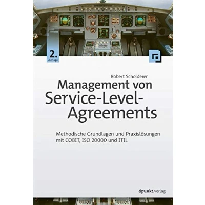 Abbildung von Management von Service Level Agreements: Methodische Grundlagen und Praxislösungen mit COBIT, ISO 20000 ITIL