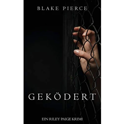 Abbildung von Geködert (ein Riley Paige Krimi Band #4) (Eine Krimi, 4)