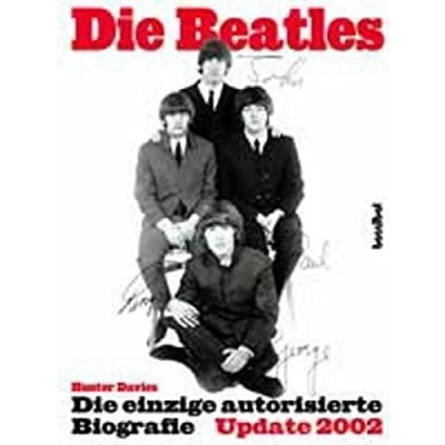 Abbildung von A Hard Day&#039;s Night The Beatles. Die einzige autorisierte Biographie. Update 2002: offizielle Biografiie