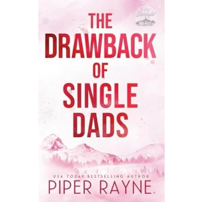 Abbildung von The Drawback of Single Dads (Lake Starlight, Band 4)