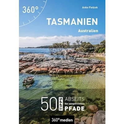 Abbildung von Tasmanien Australien: 50 Tipps abseits der ausgetretenen Pfade