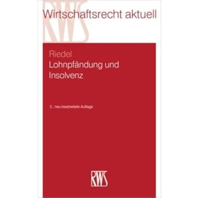 Abbildung von Lohnpfändung und Insolvenz (RWS Skript)