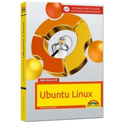 Abbildung von Jetzt lerne ich Ubuntu 18.04 LTS aktuellste Version Das Komplettpaket für den erfolgreichen Einstieg. Mit vielen Beispielen und Übungen auf DVD ... weiterem Downloadmaterial