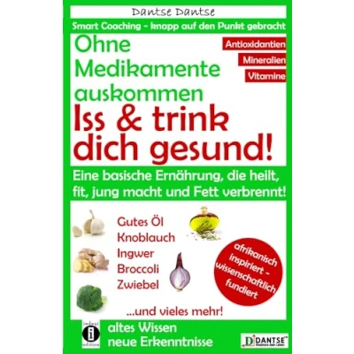 Abbildung von Ohne Medikamente auskommen: Iss und trink dich gesund!: Eine Ernährung, die heilt, fit jung macht: bitter, basisch, vitamin , mineralstoff ... vermeiden! (Die Heilkraft der Lebensmittel)