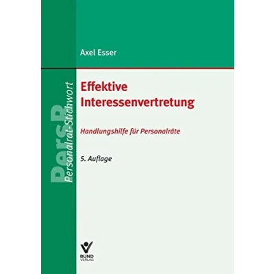 Abbildung von Effektive Interessenvertretung: Handlungshilfe für Personalräte (PR Stichwort)