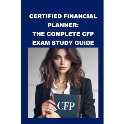 Abbildung von Certified Financial Planner: The Complete CFP Exam Study Guide