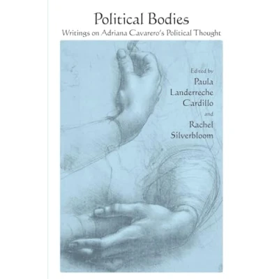 Abbildung von Political Bodies: Writings on Adriana Cavarero&#039;s Thought (Suny Series in Contemporary Italian Philosophy)