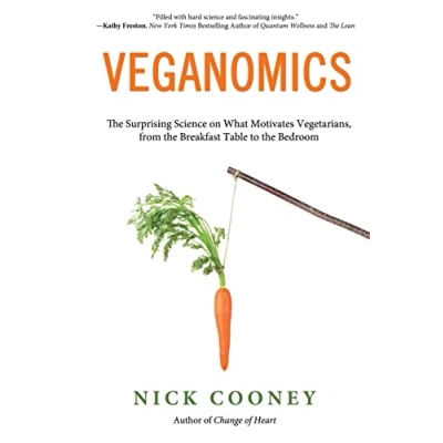 Abbildung von Veganomics: the Surprising Science on What Motivates Vegetarians, from Breakfast Table to Bedroom