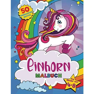 Abbildung von Einhorn Malbuch: für Kinder im Alter von 4 8 Jahren, 50 niedliche Motive den kreativen Ausmalspaß!