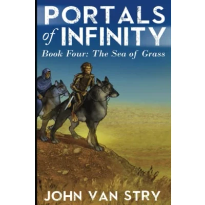 Abbildung von Portals of Infinity: Book Four: The Sea Grass