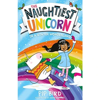 Abbildung von the Naughtiest Unicorn in a Winter Wonderland: magical new book bestselling series! (The series)