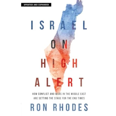 Abbildung von Israel on High Alert: How Conflicts and Wars in the Middle East Are Setting Stage for End Times