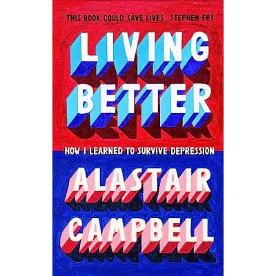 Abbildung von Living Better: How I Learned to Survive Depression