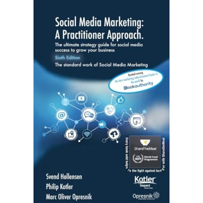 Abbildung von social media Marketing: A Practitioner Approach: The ultimate strategy guide for success to grow your business (Opresnik Management Guides, Band 57)