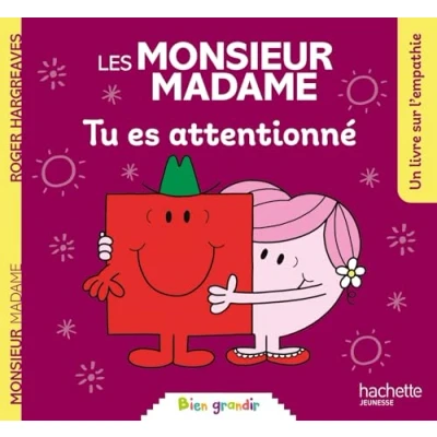 Abbildung von Les Monsieur Madame Tu es attentionné: Collection Bien grandir