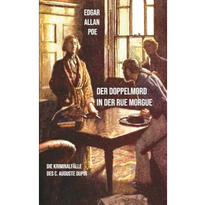 Abbildung von der Doppelmord in Rue Morgue: Die Kriminalfälle des C. Auguste Dupin