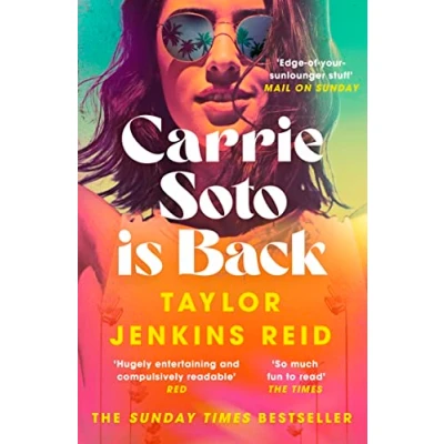 Abbildung von Carrie Soto Is Back: From The author of Seven Husbands Evelyn Hugo (California dream (crossover) serie, 4)