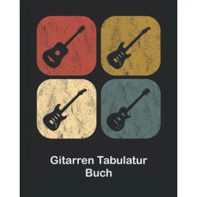 Abbildung von Gitarren Tabulatur Buch: Notizbuch für Gitarristen, Musiker und Komponisten zum Selberschreiben, 120 Seiten ca. A4