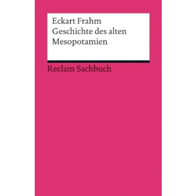 Abbildung von Geschichte des alten Mesopotamien (Reclams Universal Bibliothek)