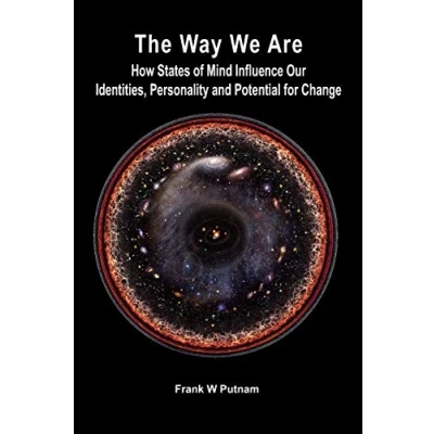 Abbildung von The Way We Are: How States of Mind Influence Our Identities, Personality and Potential for Change
