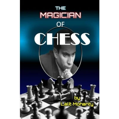 Abbildung von The Magician of Chess: Biography Legend Mikhail Tal