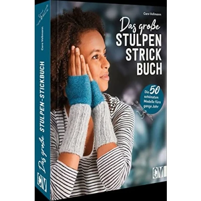 Abbildung von Stulpen stricken Das große Strickbuch: Die 50 schönsten Modelle fürs ganze Jahr
