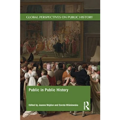 Abbildung von Public in History (Global Perspectives on History)