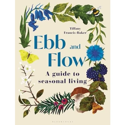 Abbildung von Ebb and Flow: A Guide to Seasonal Living