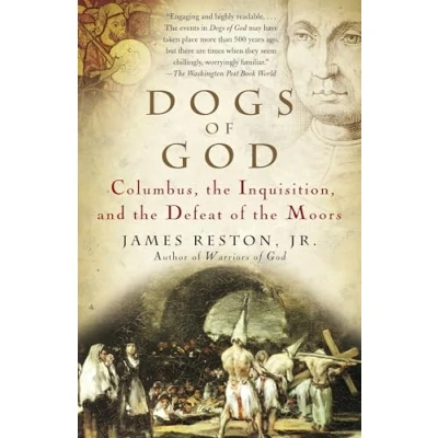 Abbildung von Dogs of God: Columbus, the Inquisition, and Defeat Moors