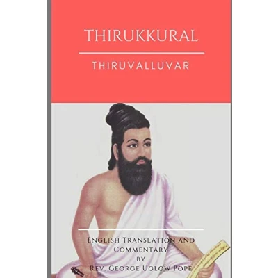 Abbildung von Thirukkural: English Translation and Commentary by G U Pope