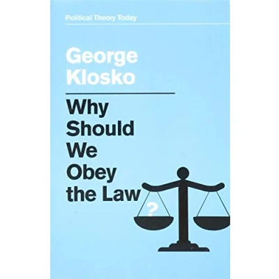 Abbildung von Why Should We Obey the Law? (Political Theory Today)
