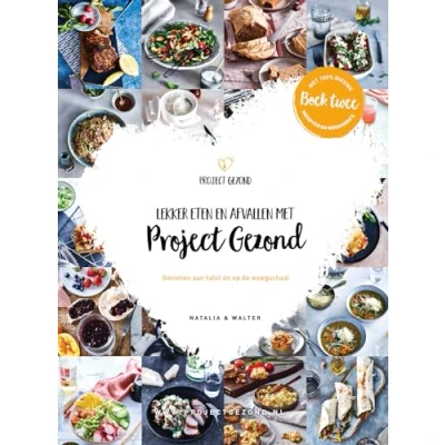 Abbildung von deel 2 (Project Gezond: lekker eten en afvallen met Project Gezond : genieten aan tafel én op de weegschaal)