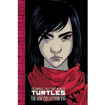 Abbildung von Teenage Mutant Ninja Turtles: The IDW Collection Volume 15 (TMNT Collection, Band 15)