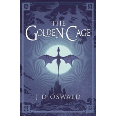 Abbildung von The Golden Cage: Ballad of Sir Benfro Book Three (The Benfro, 3)