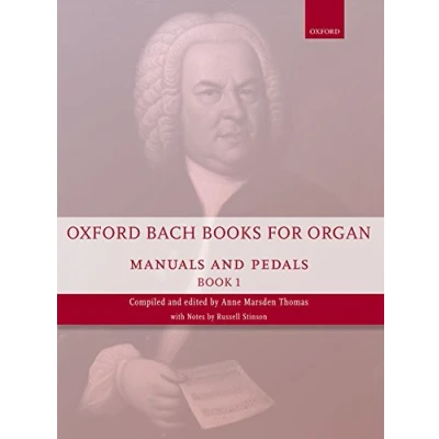 Abbildung von Oxford Bach Books for Organ: Manuals and Pedals, Book 1: Grades 4 5 (Oxford Organ, 1)