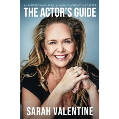 Abbildung von The Actor&#039;s Guide: An Insider&#039;s Manual To Launching Your Acting Career