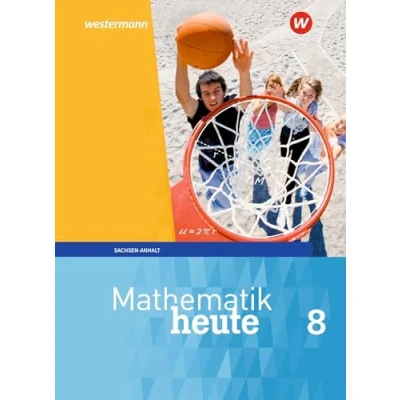Abbildung von Mathematik heute Ausgabe 2018 für Sachsen Anhalt: Schulbuch 8