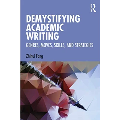 Abbildung von Demystifying Academic Writing: Genres, Moves, Skills, and Strategies