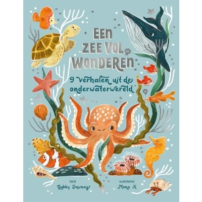 Abbildung von Een zee vol wonderen: 9 verhalen uit de onderwaterwereld