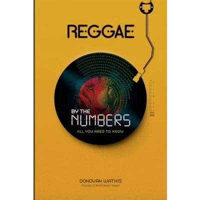 Abbildung von Reggae By The Numbers: All You Need To Know (Music Numbers)