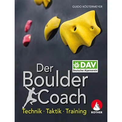 Abbildung von Der Boulder Coach: Technik Taktik Training (Wissen &amp; Praxis)