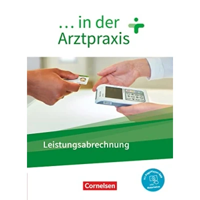 Abbildung von ... in der Arztpraxis Neue Ausgabe: Leistungsabrechnung Schulbuch Mit PagePlayer App