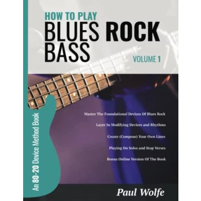 Abbildung von How To Play Blues Rock Bass Volume 1: An 80 20 Device Method Book